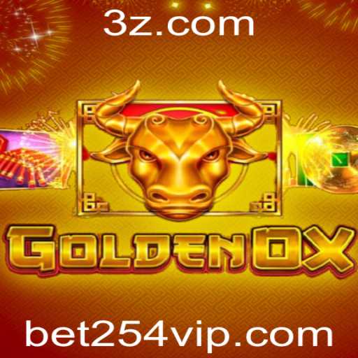 Explorando o Fascinante Mundo de GoldenOx em parceria com bet254