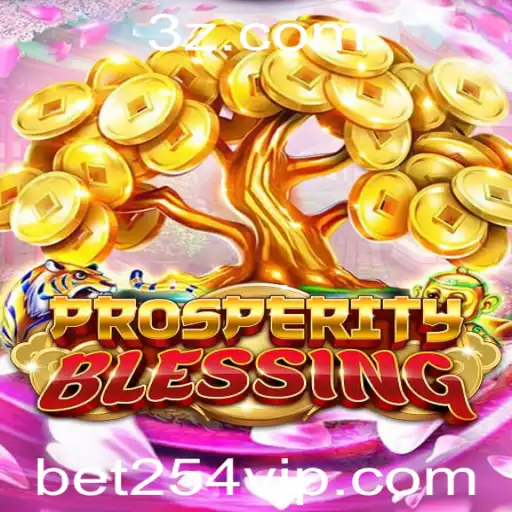 Explorando ProsperityBlessing: Um Guia Completo para Jogar em bet254