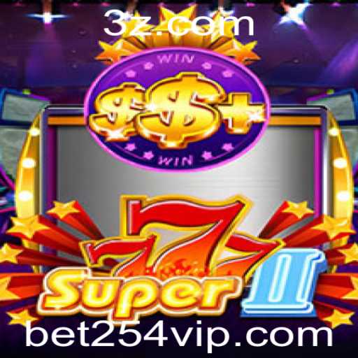 Super777II: A Experiência Definitiva de Cassino com Bet254
